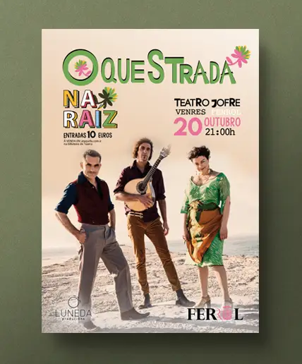 Cartel OqueStrada Festival Na Raíz